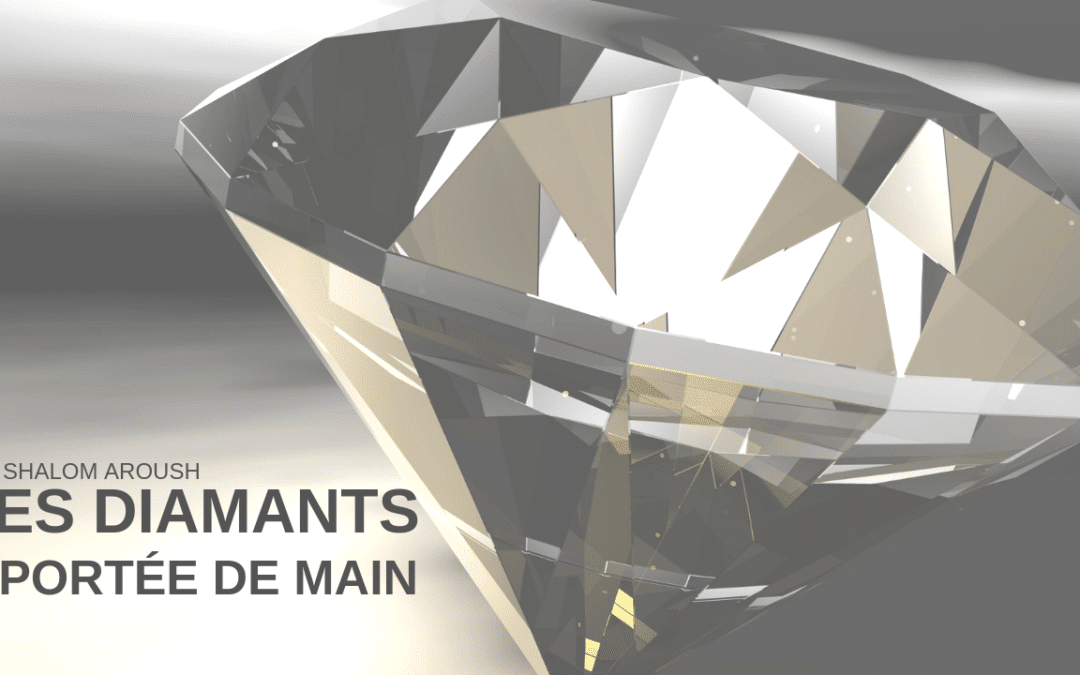 Des diamants à portée de main