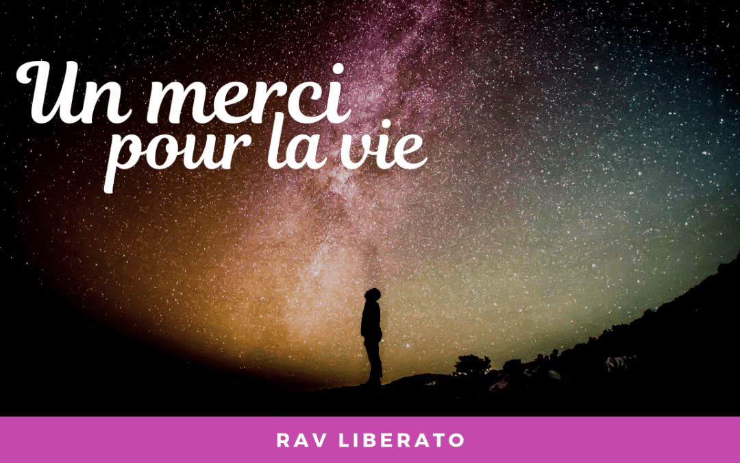 UN MERCI POUR LA VIE