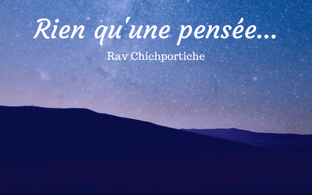 Rien qu’une pensée