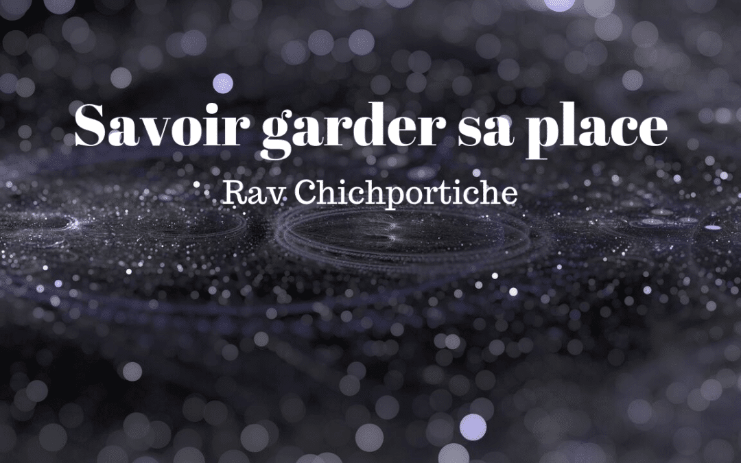 Savoir garder sa place