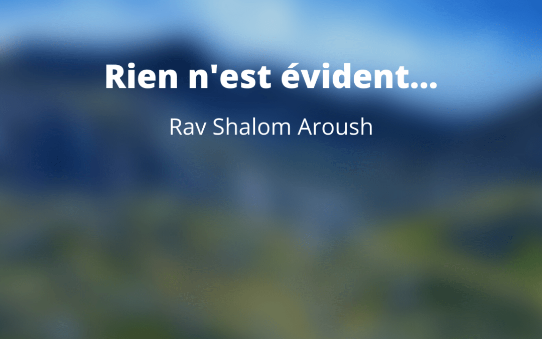 Rien n&rsquo;est évident