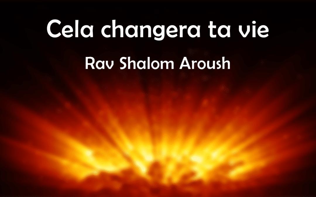 Cela changera ta vie