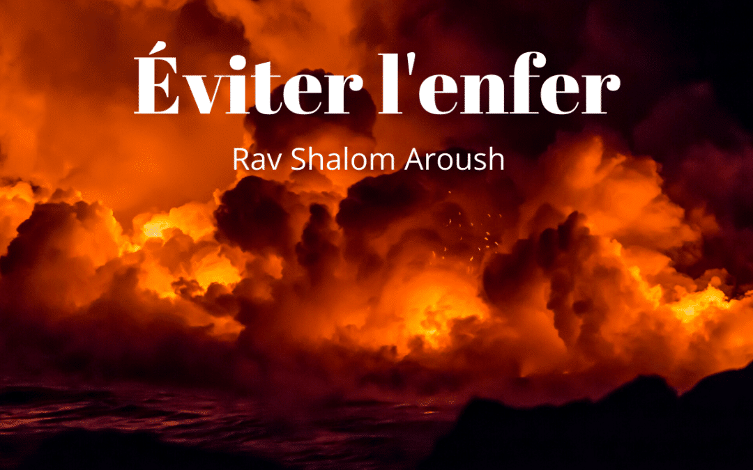 Éviter l’enfer