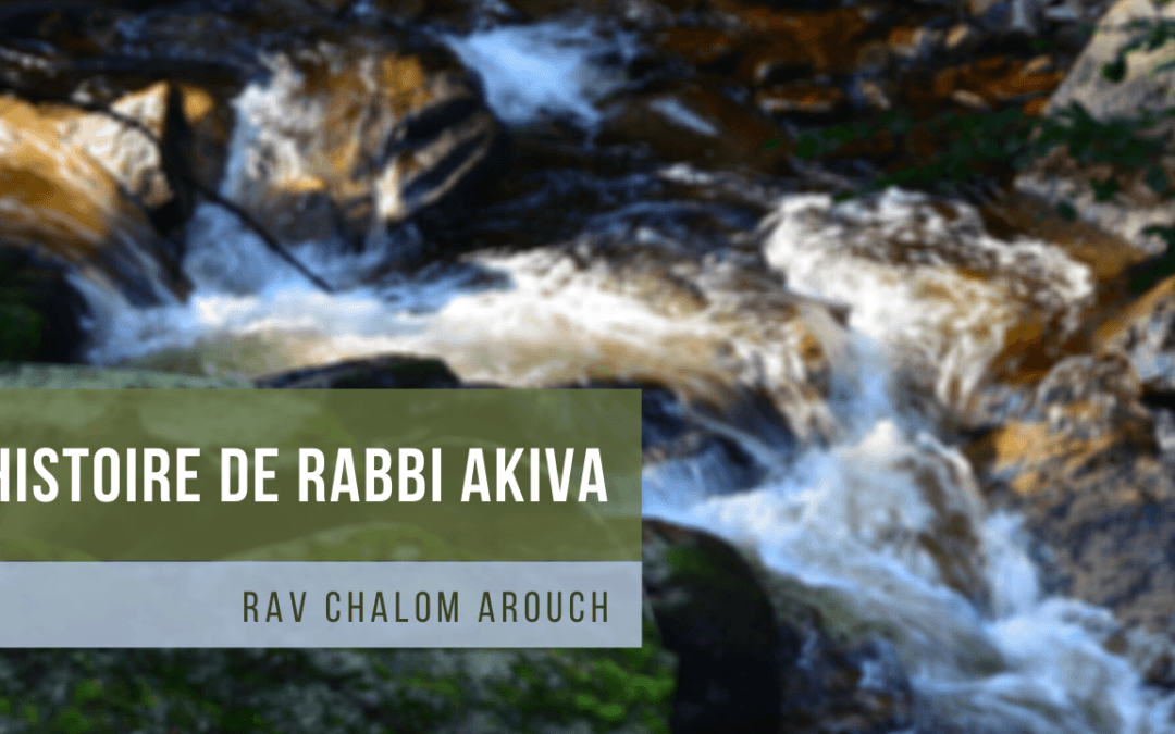 Histoire de Rabbi Akiva