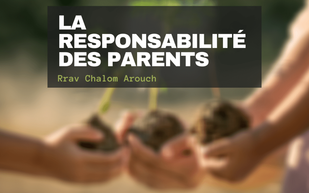 La responsabilité des parents