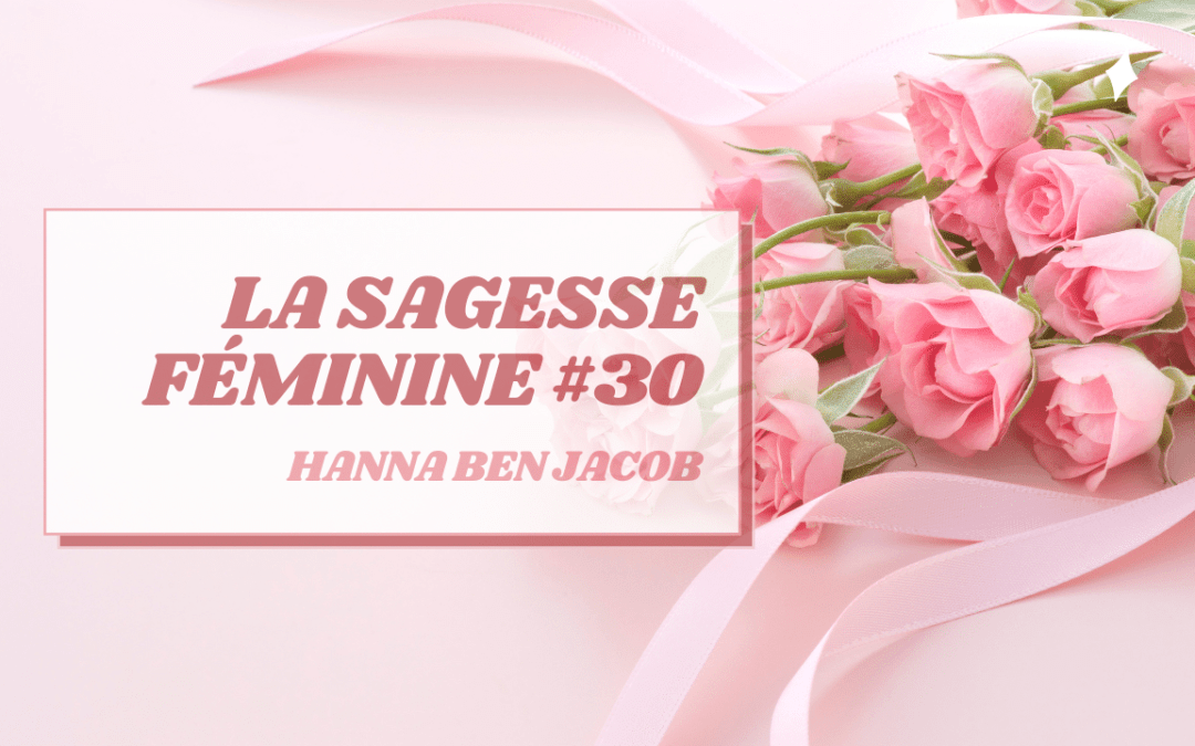 La sagesse féminine 30