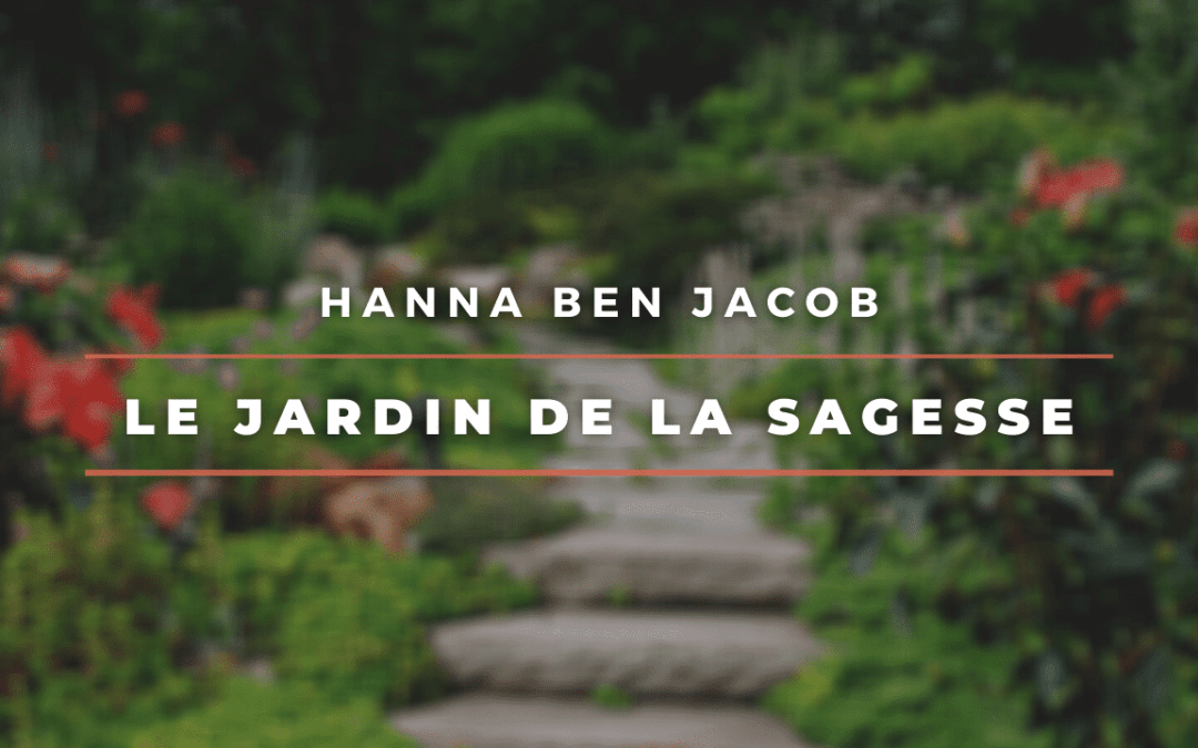 Le jardin de la sagesse 1