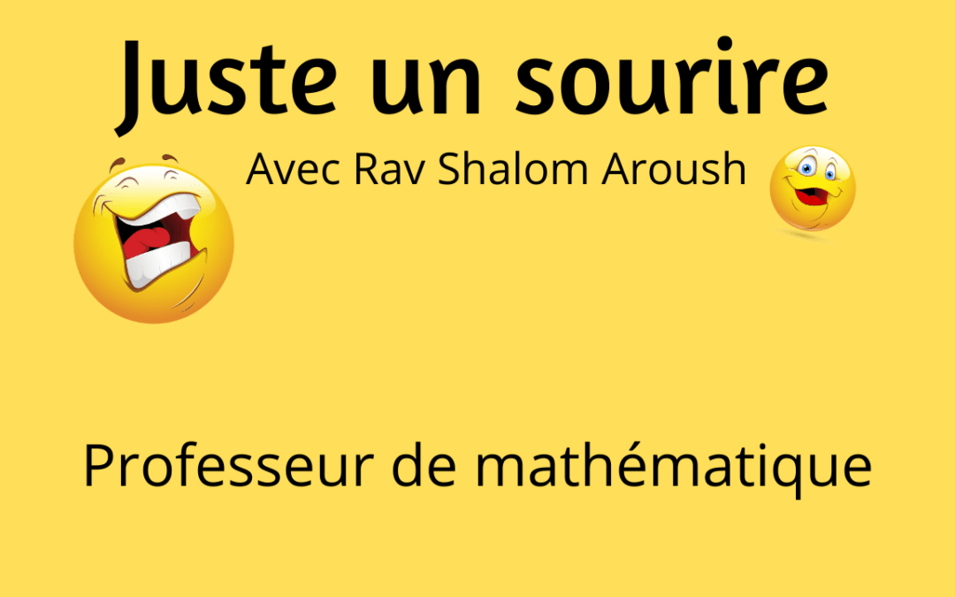 Juste un sourire- Professeur de mathématique