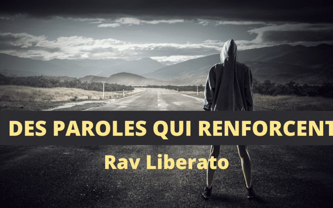 Des paroles qui renforcent