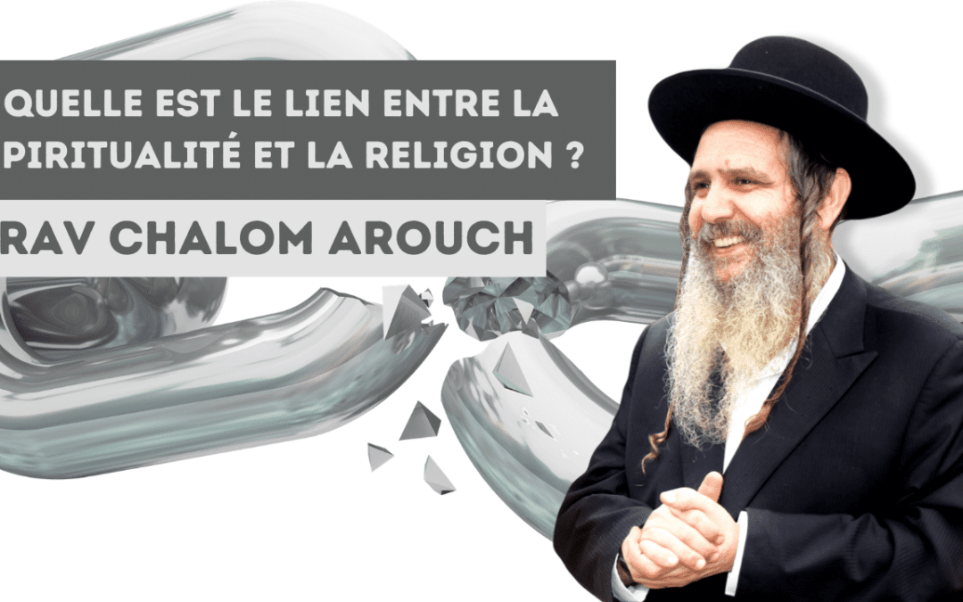 Quelle est le lien entre la spiritualité et la religion ?