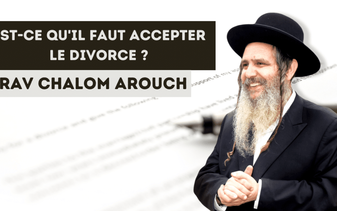 Est-ce qu’il faut accepter le divorce ?