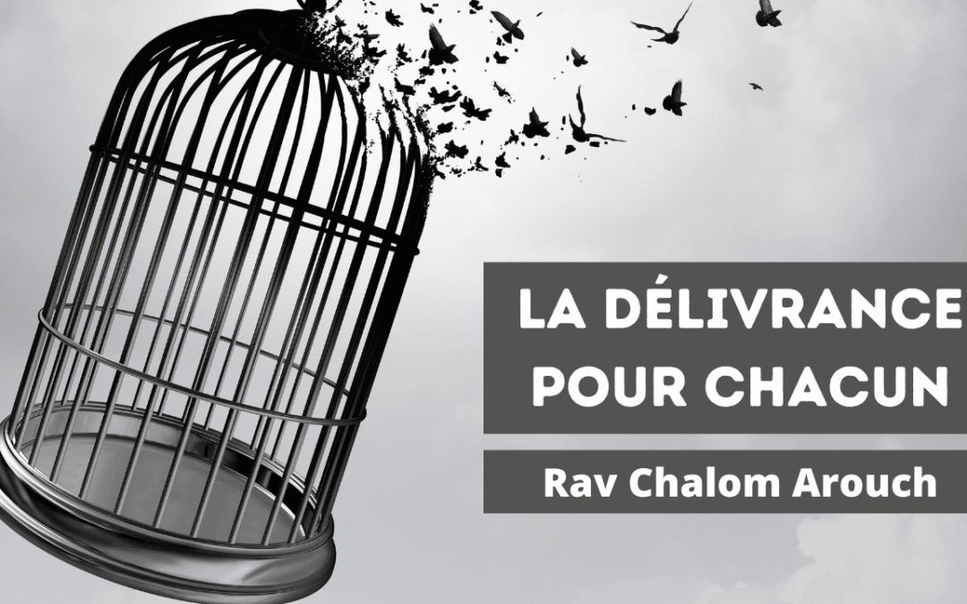 La délivrance pour chacun