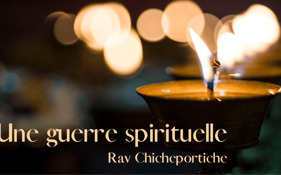 Une guerre spirituelle