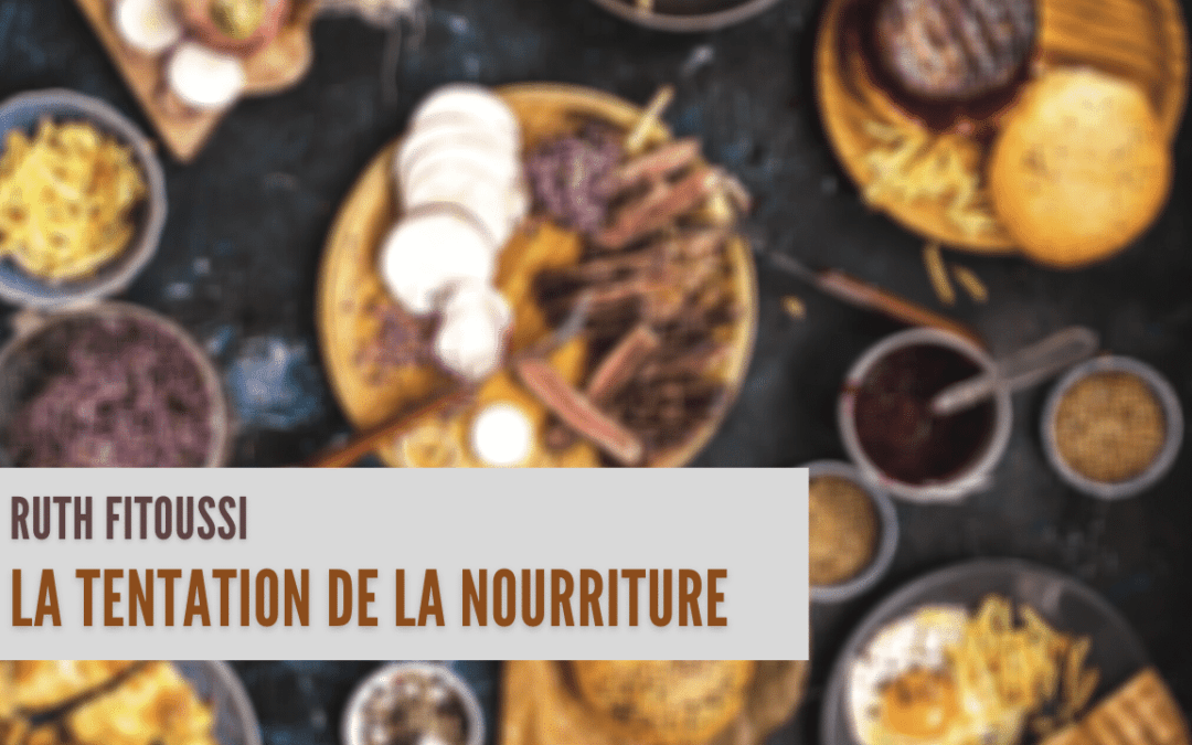 La tentation de la nourriture