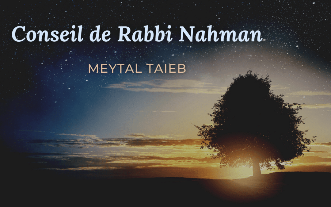 Conseil de Rabbi Nahman