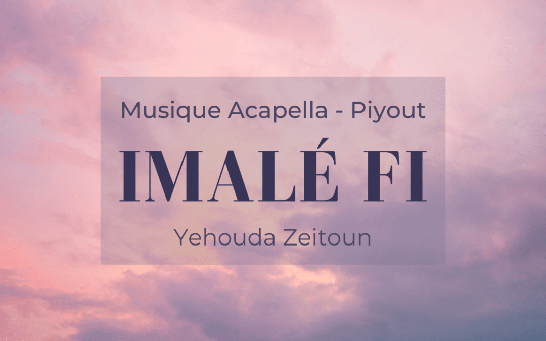 Imalé fi- Musique Acapella, Piyout