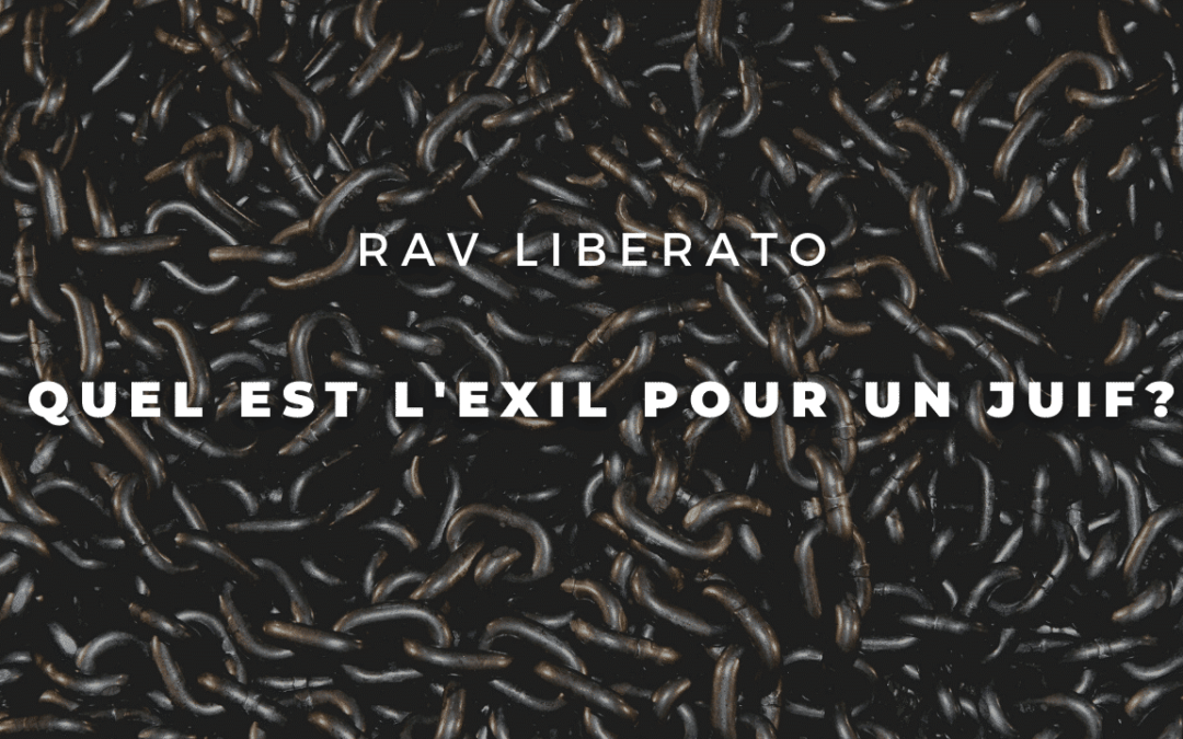 Quel est léxil pour un juif?