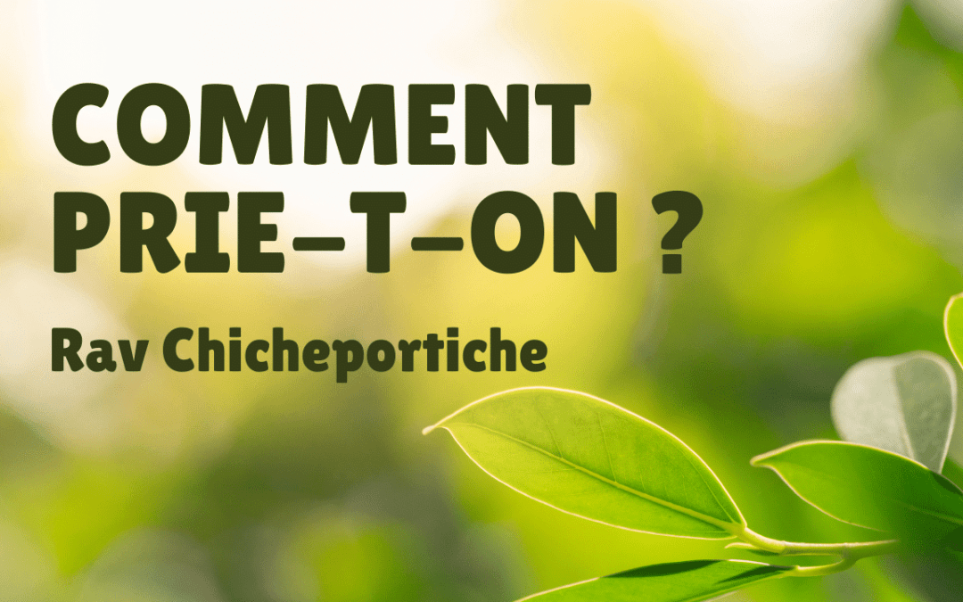COMMENT PRIE-T-ON ?