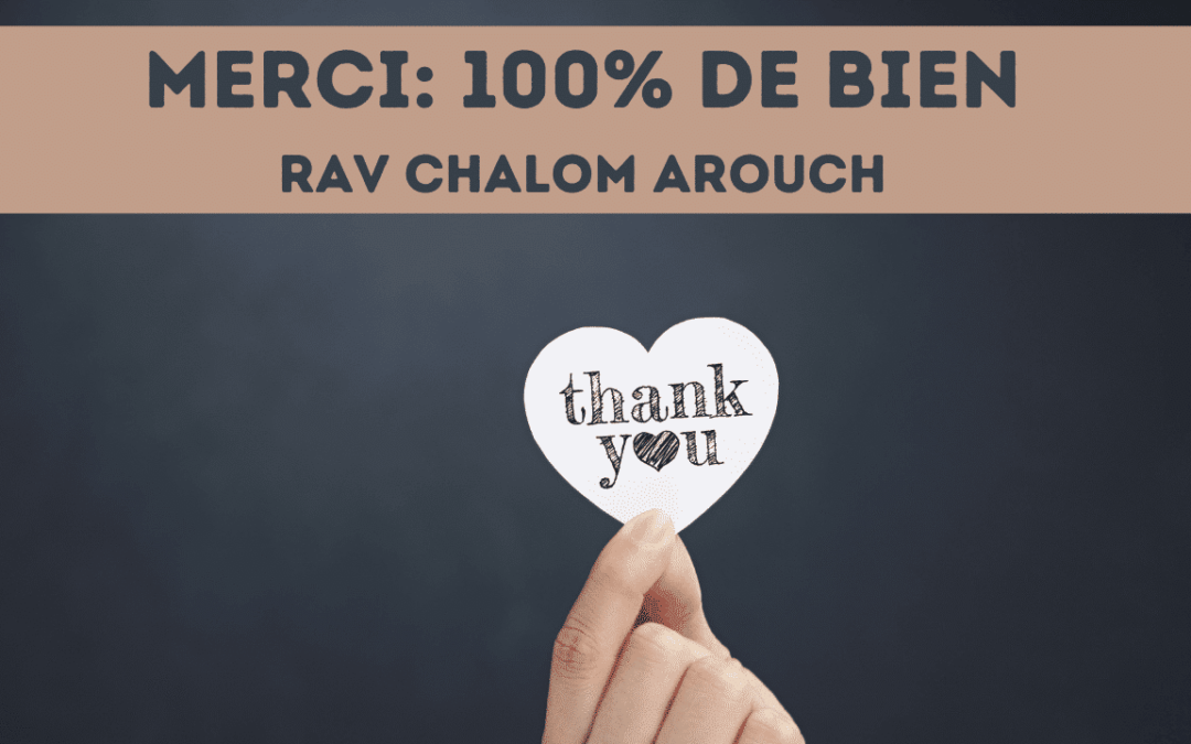 Merci = 100 pour cent de bien