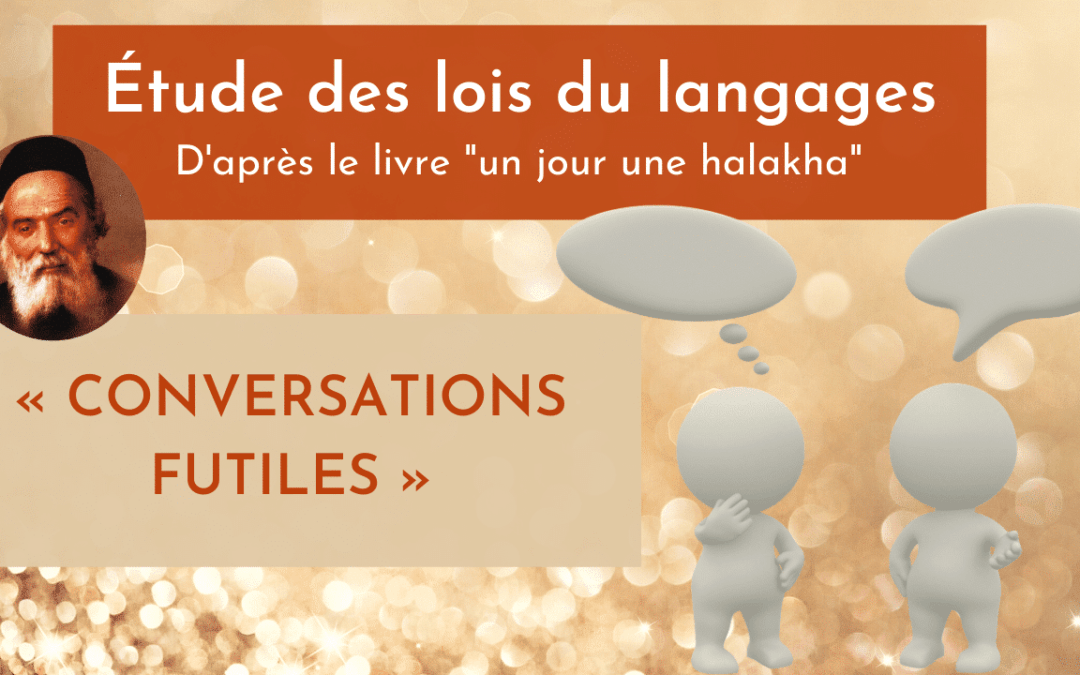 « Conversations futiles »