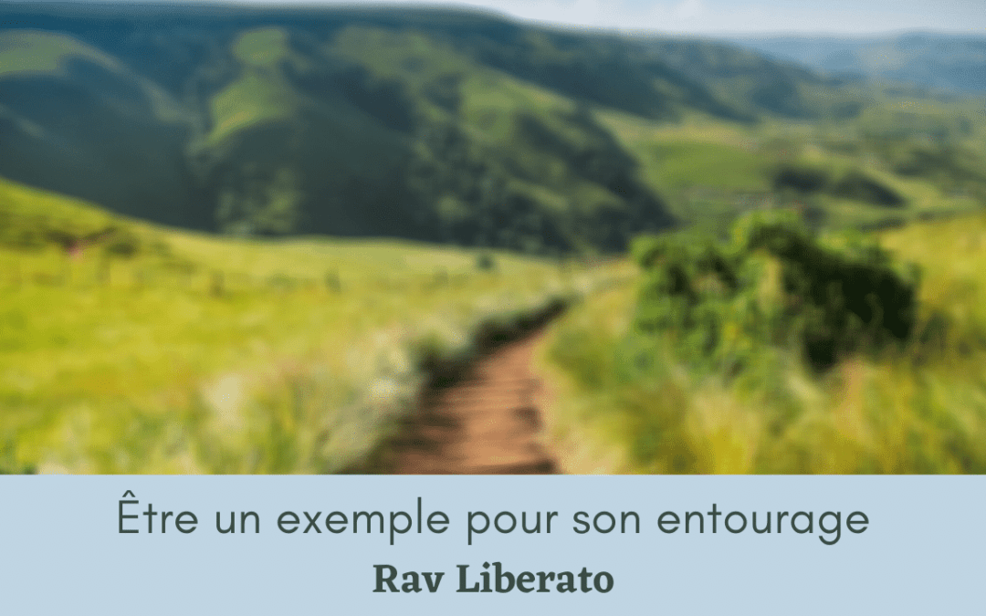 Être un exemple pour son entourage