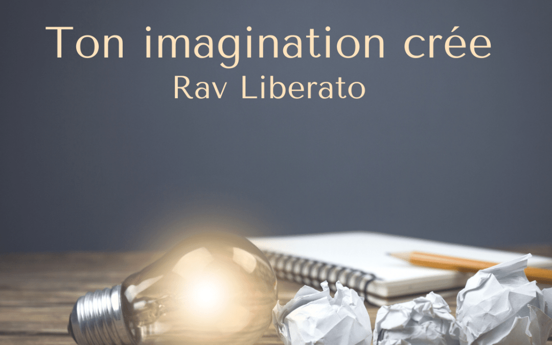Ton imagination crée