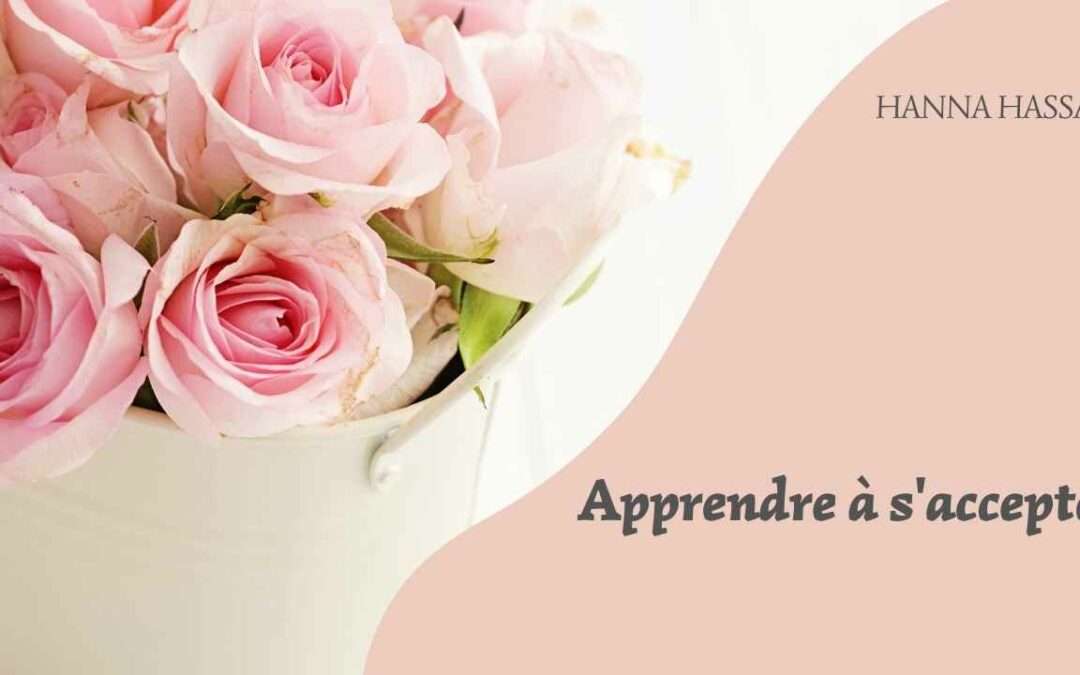 Apprendre à s’accepter