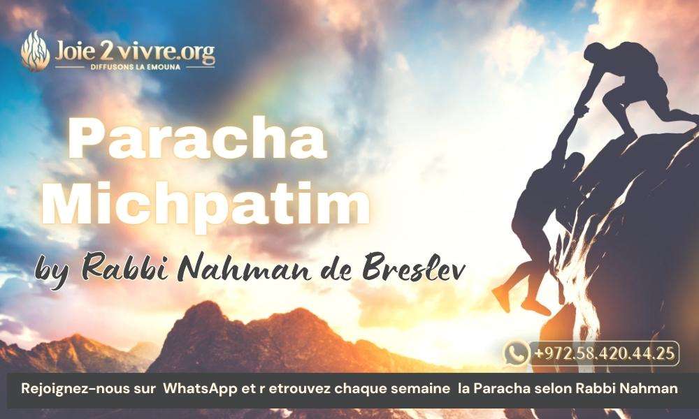 Paracha Michpatim by Rabbi Nahman de Breslev