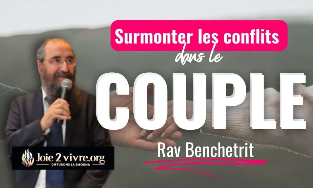 Surmonter les conflits dans le couple