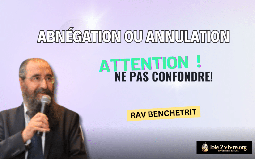 Abnégation ou Annulation : Comment Éviter la Confusion?