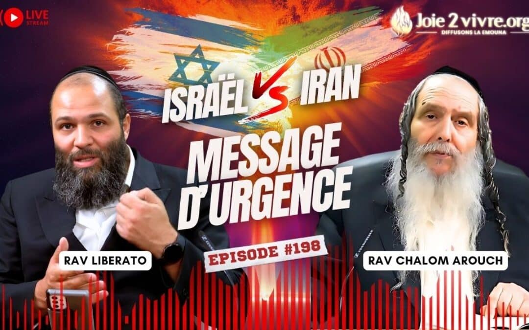 Guerre Israël-Iran : un message vital que vous devez entendre maintenant