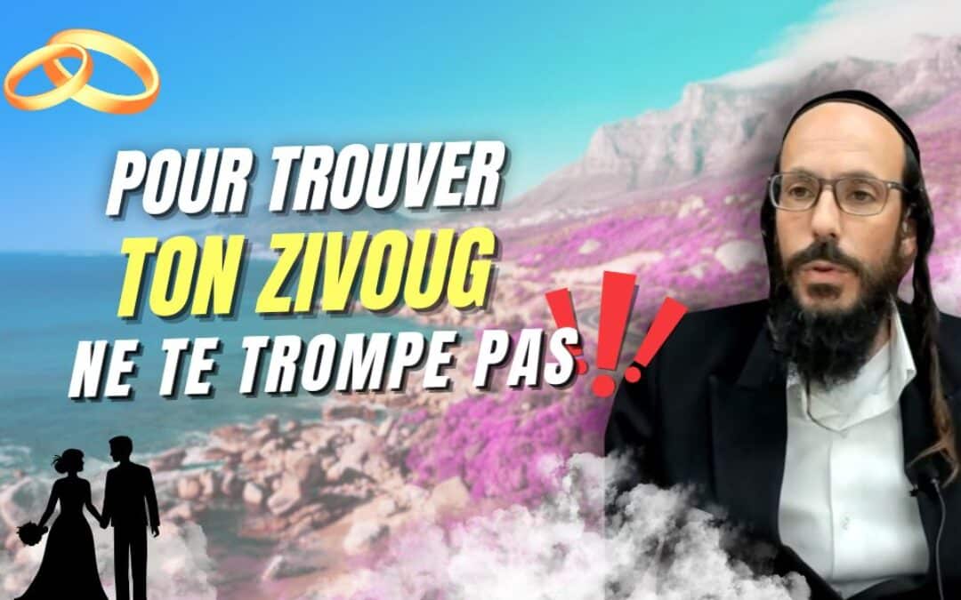 Rav Chicheportiche : Comment trouver son Mazal d’après la mystique juive ?