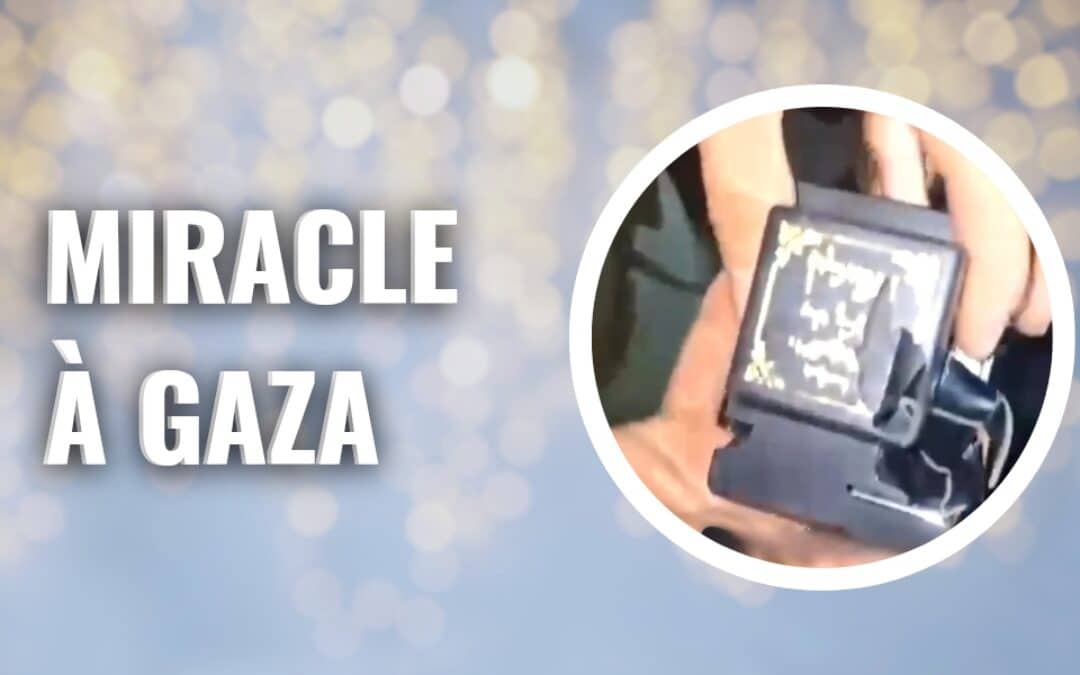 Miracle à Gaza : des téfilines préservés sous les balles