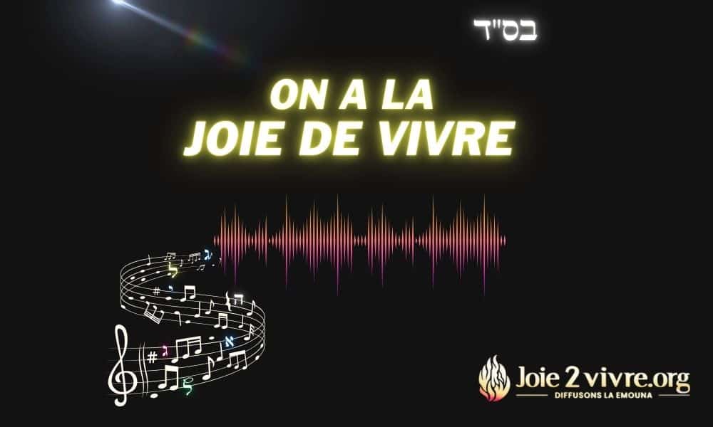 Joie2vivre Music: On a la joie de vivre