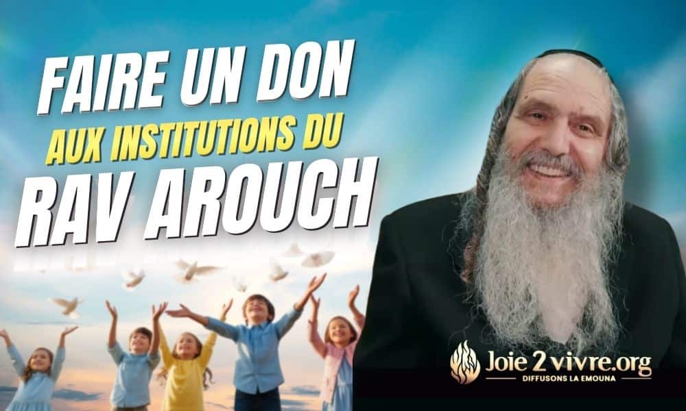 Rav Shalom Arouch – Dons