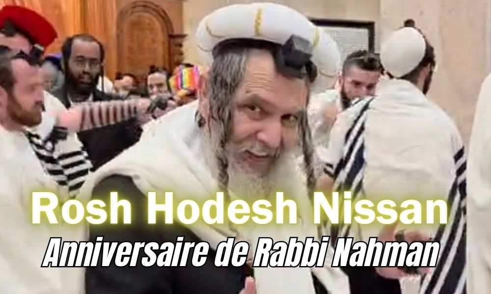Roch Hodesh Nissan avec Rav Arouch – Anniversaire de Rabbi Nahman