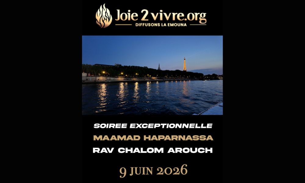 Grande soirée de prières pour la Parnassa avec Rav Chalom Arouch très bientôt à Paris