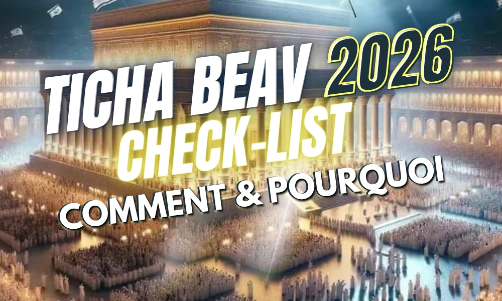 RÉCAPITULATIF DE TICHABEAV 2026 / Prières du jour