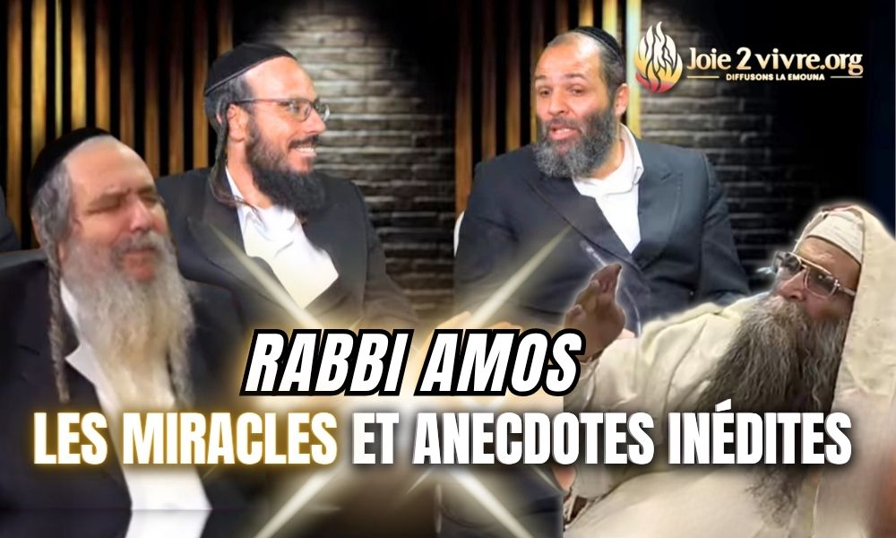 Rabbi Amos et Rav Arouch, anecdotes et miracles inédits!!