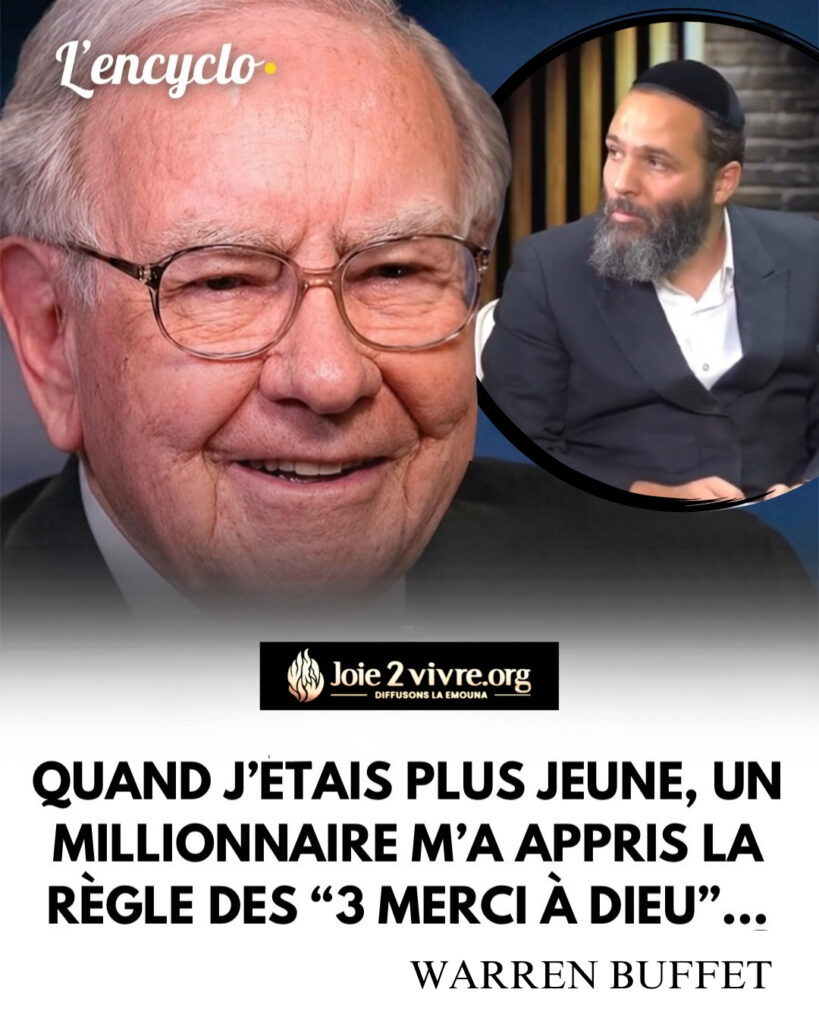 Le conseil de Warren Buffet les 3 merci à D.ieu